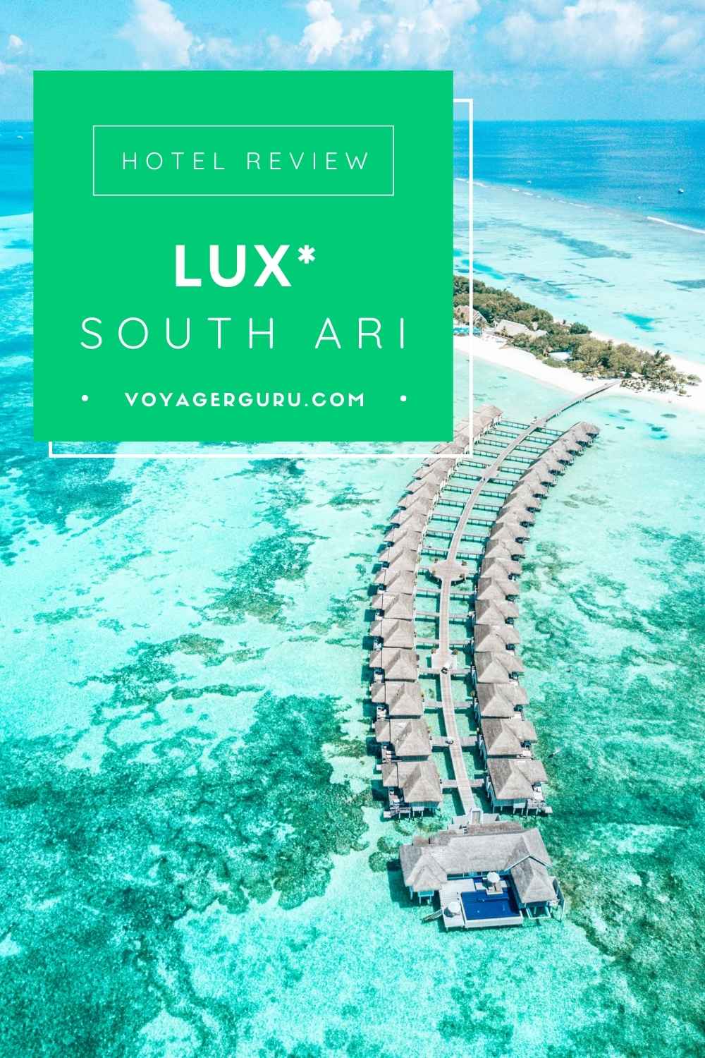 lux south ari maldives hotel review pin 5