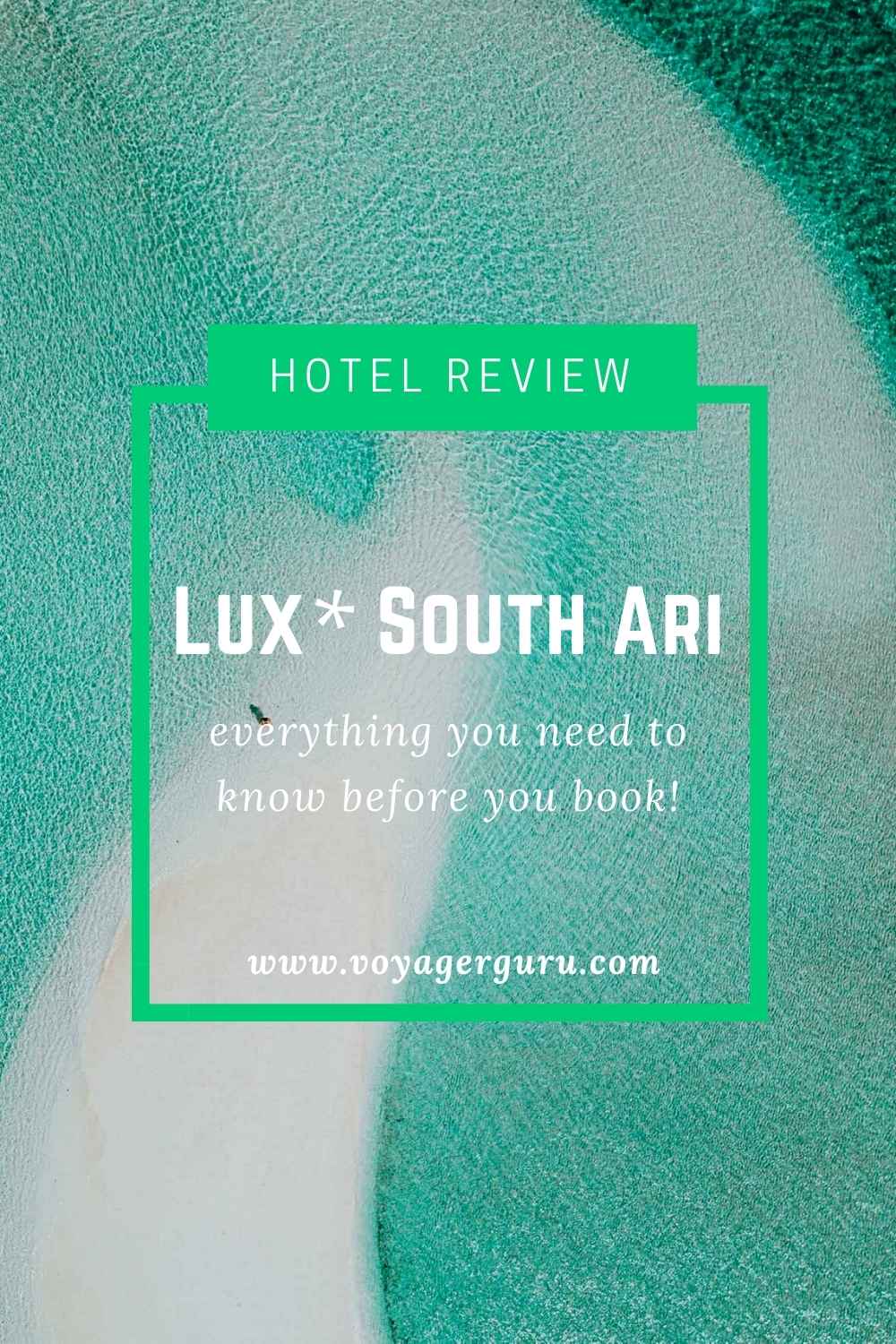 lux south ari maldives hotel review pin 6